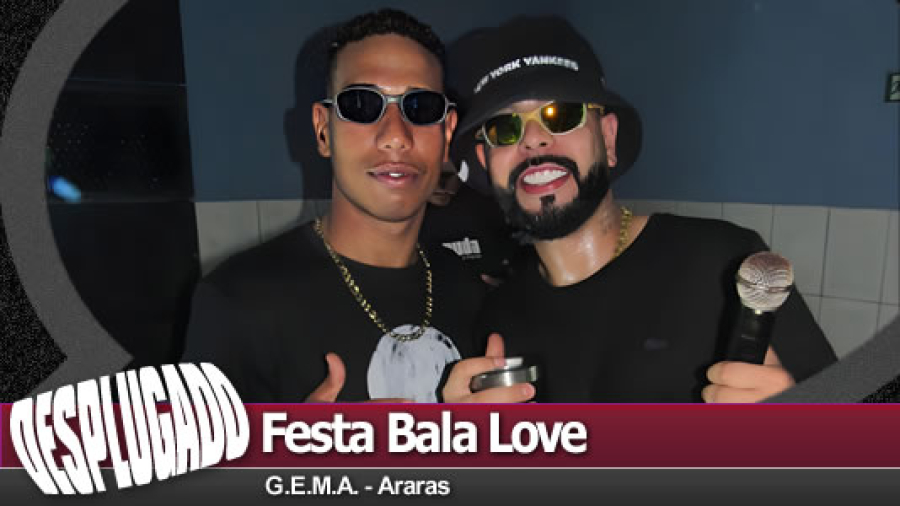 20/01/2024 - Festa Bala Love