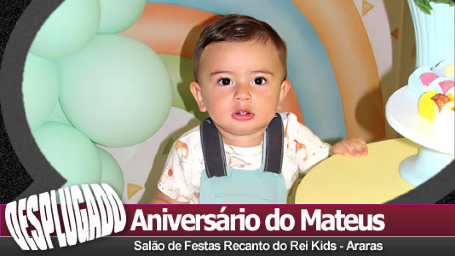 05/10/2025 - Aniversário de 1 Aninho do Matheus