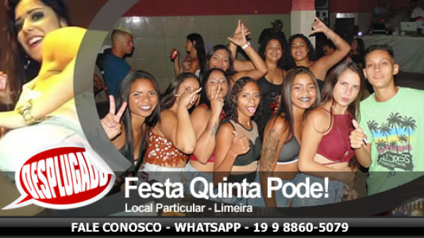 10/01/2019 - Festa Quinta Pode!