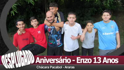 31/05/2025 - Aniversário do Enzo - 13 Anos
