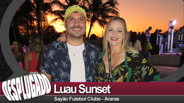 18/09/2022 - Luau Sunset