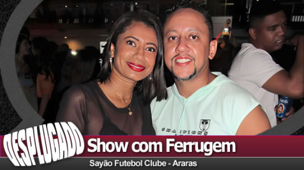 30/04/2024 - Show com Ferrugem