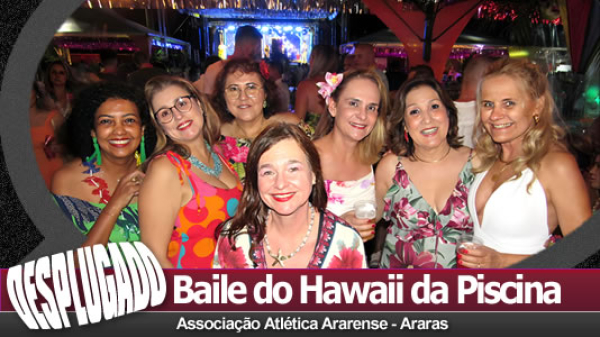 06/12/2025 - Baile do Hawaii da Piscina