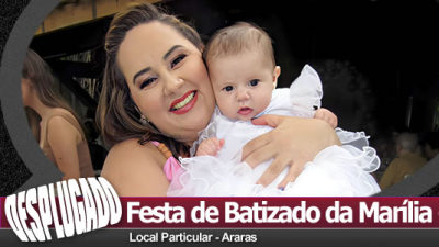 14/12/2024 - Festa de Batizado da Marília