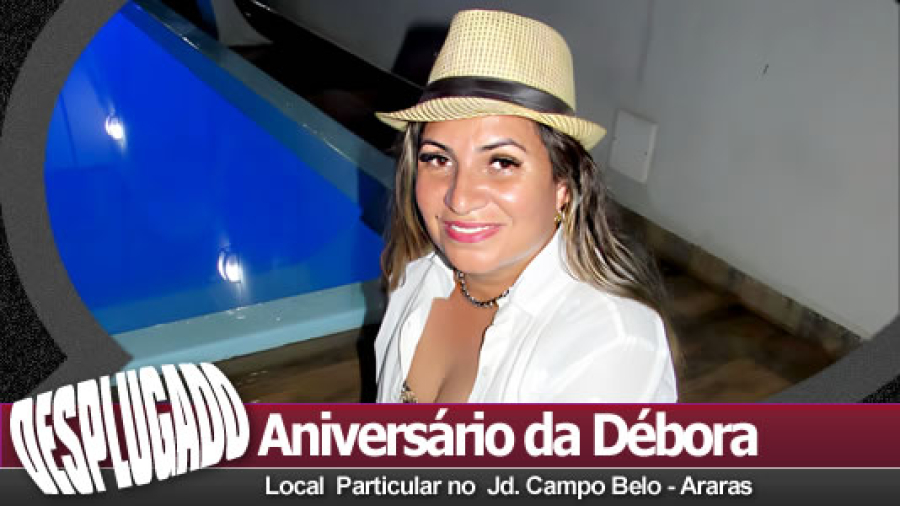 01/02/2025 - Aniversário da Débora