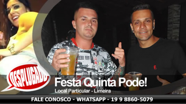 31/01/2019 - Festa Quinta Pode!