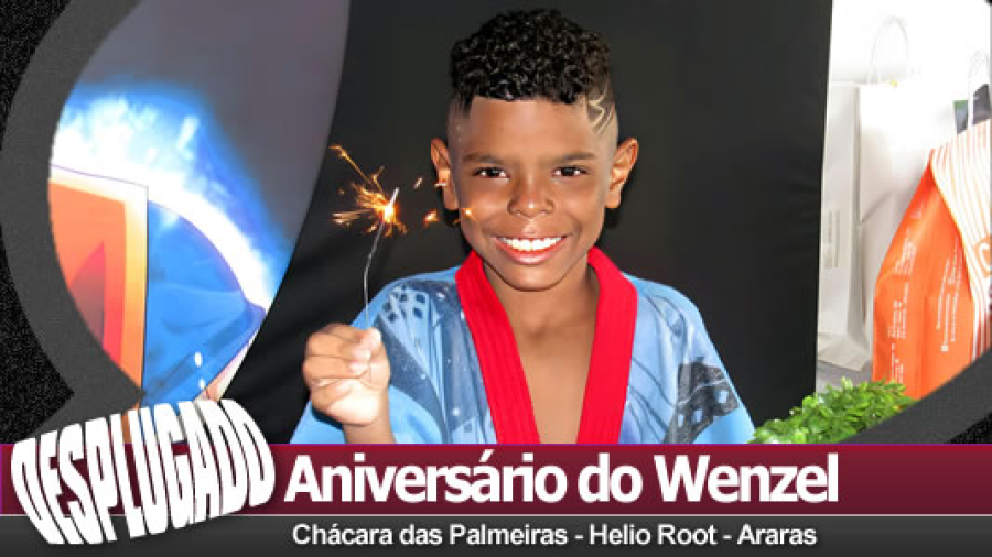 22/12/2024 - Aniversário de 9 Anos do Wenzel