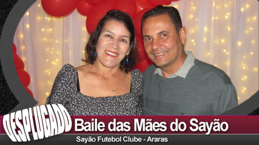 13/05/2023 - Baile das Mães do Sayão