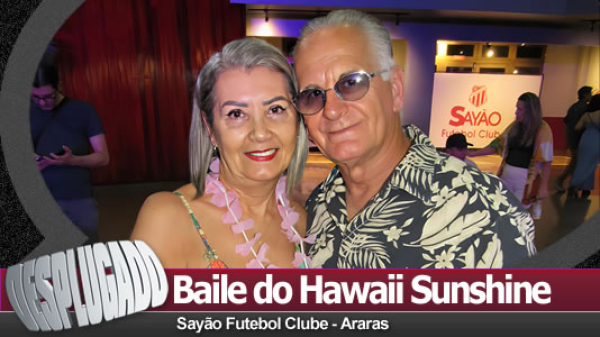 26/09/2026 - Baile do Hawaii Sunshine