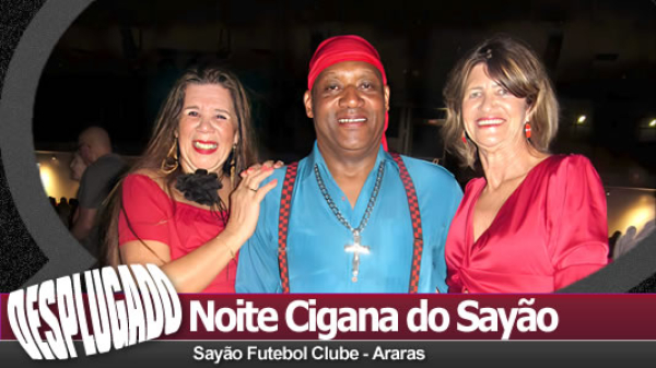 08/11/2024 - Noite Cigana com Homens de Preto
